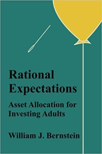Rational Expectations: Asset Allocation for Investing Adults (Investing for Adults) (Volume 4)