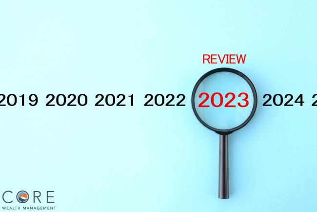 2023 Year in Review Core Wealth Management Jupiter Florida